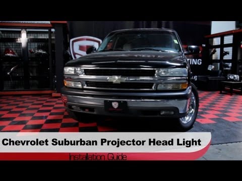 Spyder Auto Installation: 2000-06 Chevrolet Suburban/Tahoe Projector Headlights